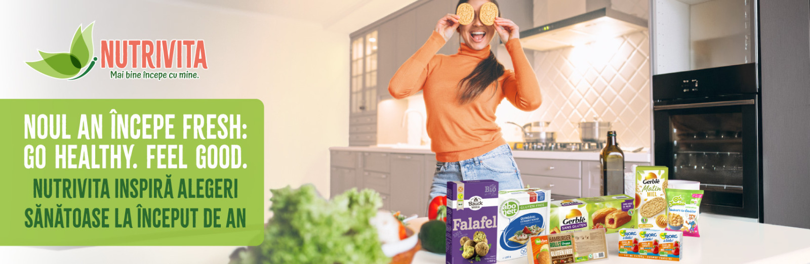  Noul an începe fresh: Go Healthy. Feel Good. 